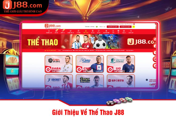 Giới Thiệu Về Thể Thao J88